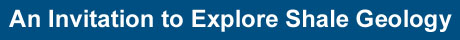 An invitation to explore shale geology
